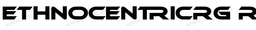 EthnocentricRg Regu字体转换